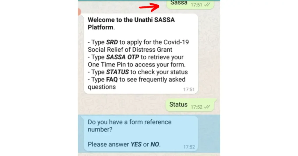 Open WhatsApp and send a message to the SASSA